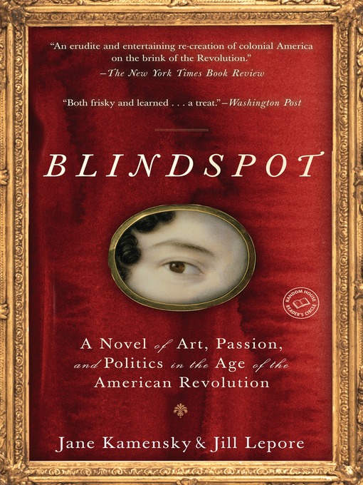 Title details for Blindspot by Jane Kamensky - Available